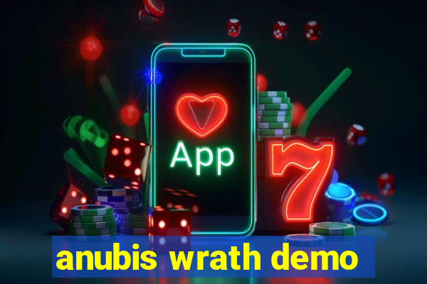 anubis wrath demo